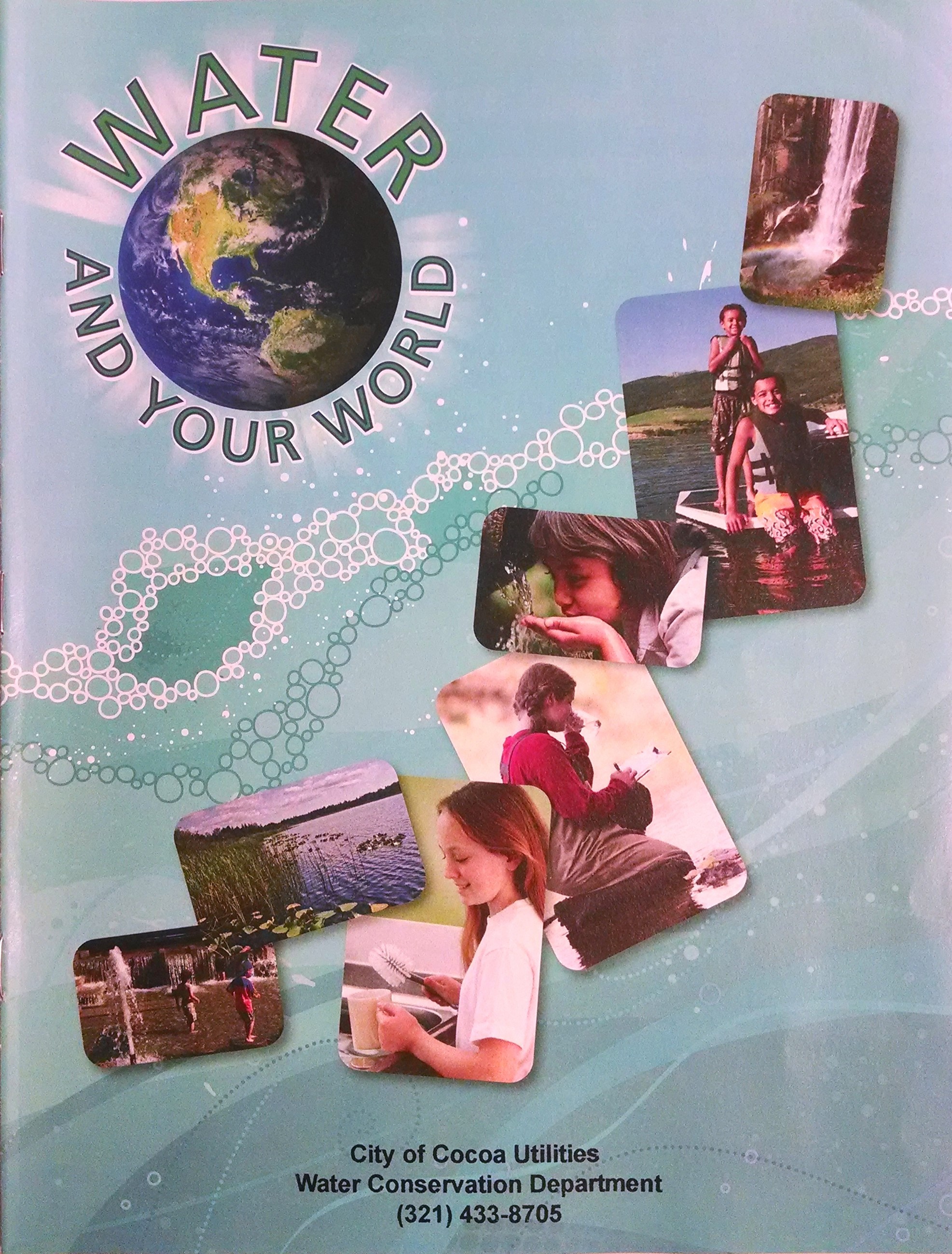 Water and Your World